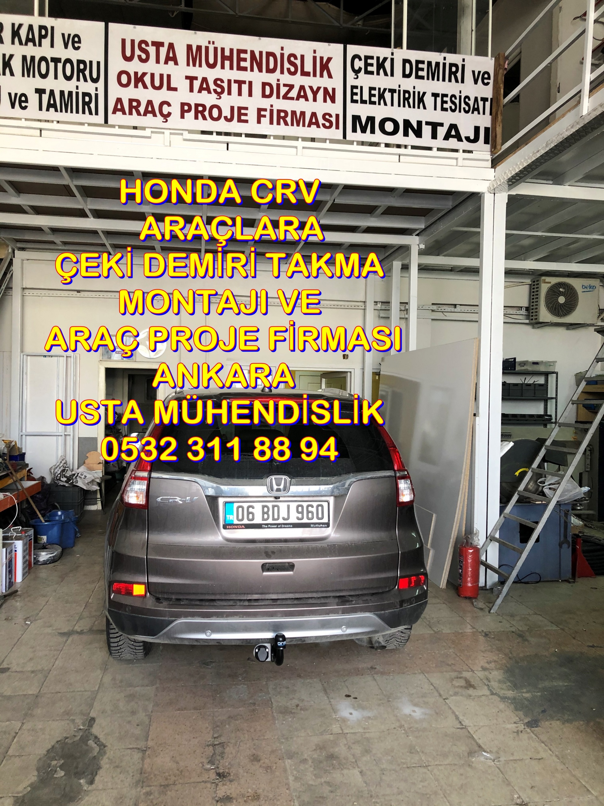 CRV HONDA CR V ÇEKİ DEMİRİ TAKMA MONTESİ VE ARAÇ PROJE FİRMASI USTA MÜHENDİSLİK ANKARA 05323118894