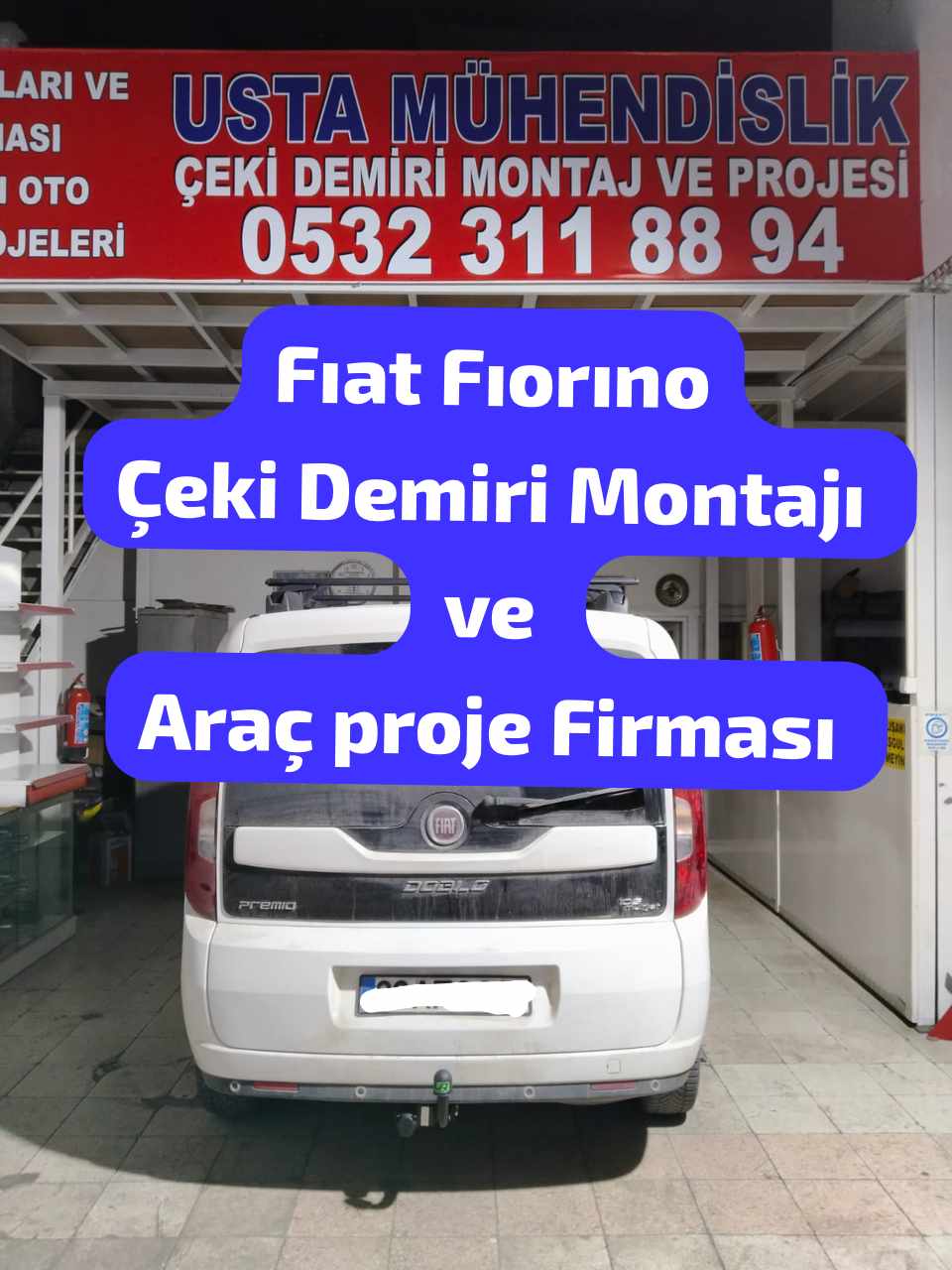 FIAT FIORINO çeki demiri ankara çeki demiri takma montajı fiayatı maliyeti araç projesi ankara 