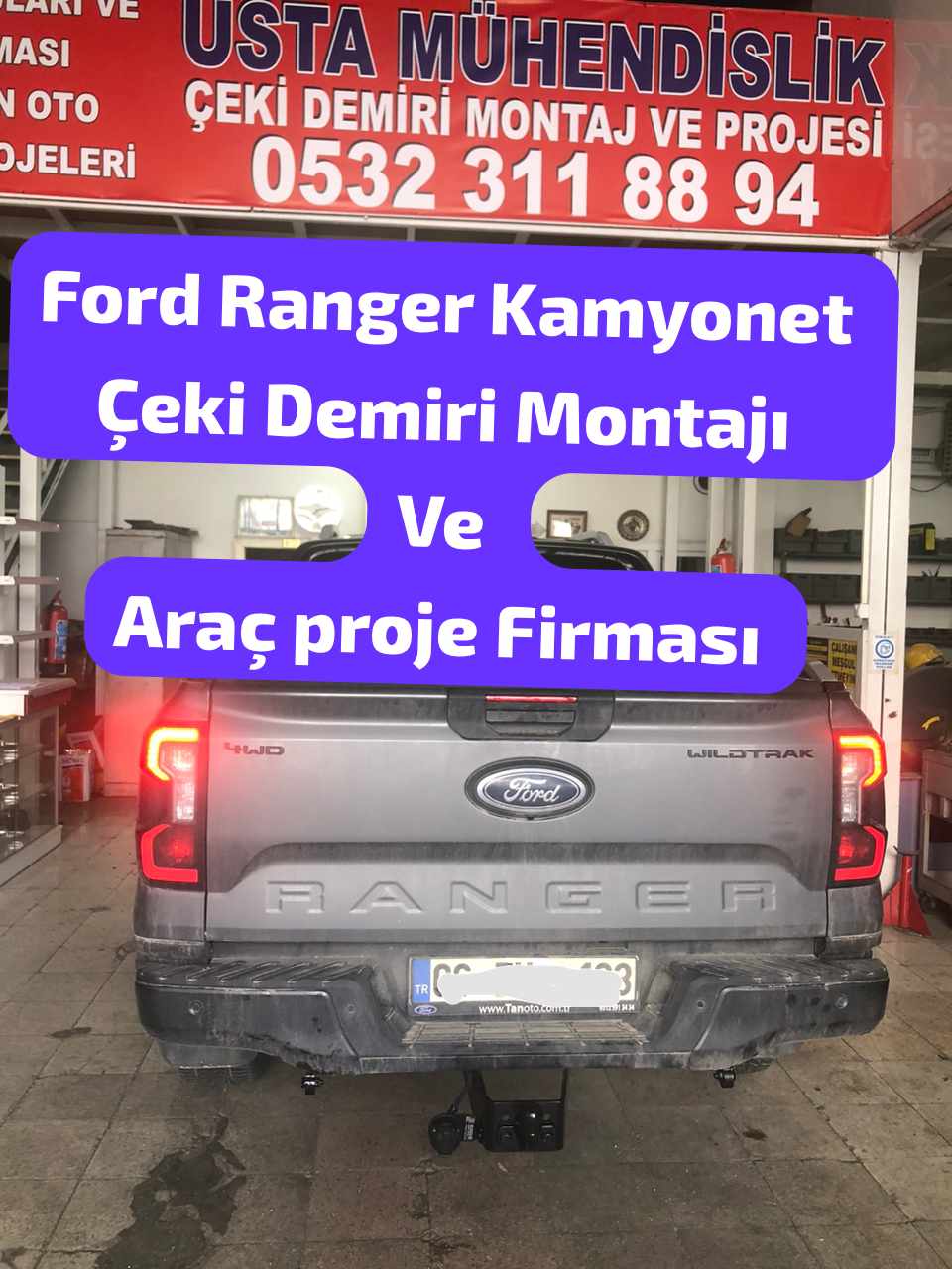 FORD RANGER KAMNYONET çeki demiri ankara çeki demiri takma montajı fiayatı maliyeti araç projesi ankara 